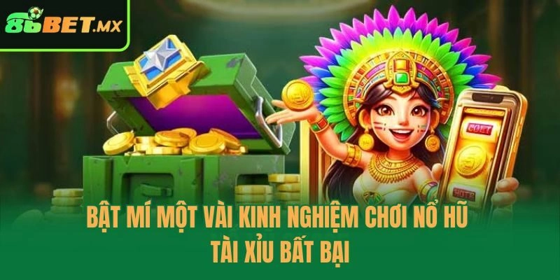 Kinh nghiệm áp dụng cách chơi nổ hũ dễ thắng